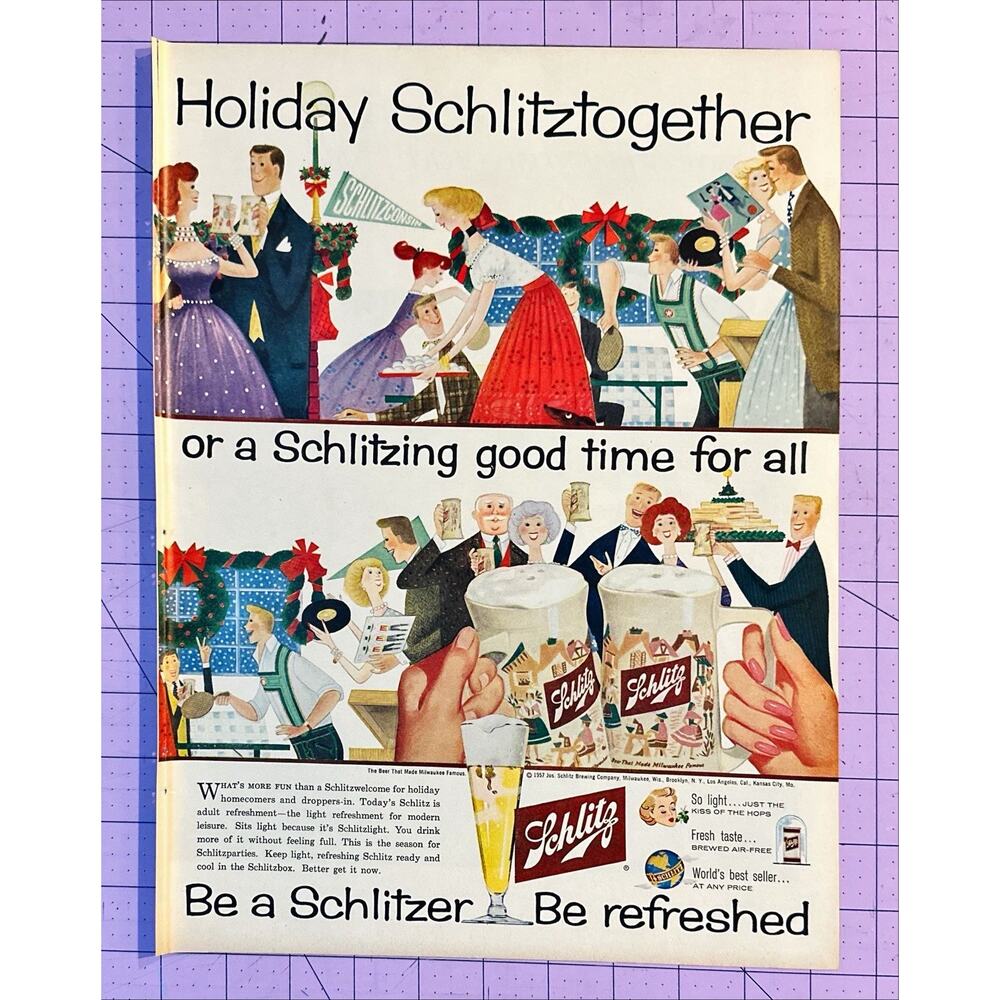 1957 Magazine Ad for Schlitz Party Holiday Good Time